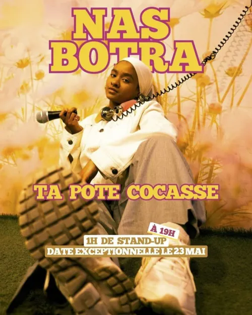 Affiche de Nas Botra dans ta pote cocasse