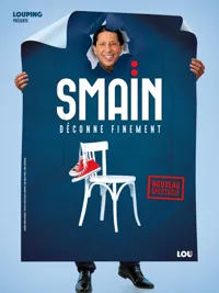 Smaïn Déconne Finement - 