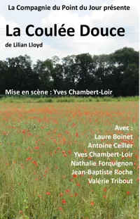La Coulée Douce - 
