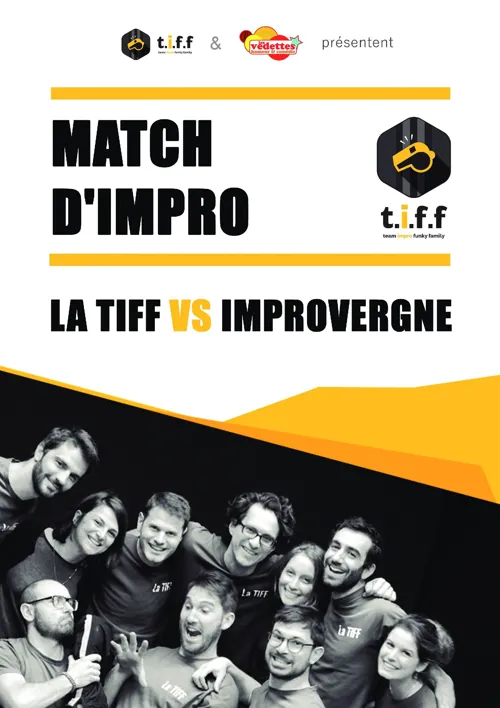 Affiche de La Tiff vs Improvergne - Match d'Impro