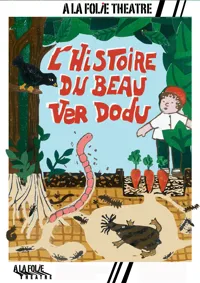Affiche de L'histoire du beau ver dodu