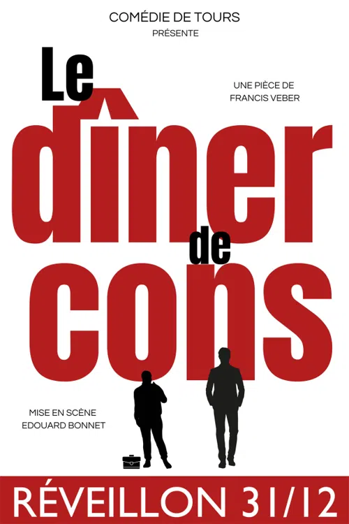 Affiche de Le dîner de cons