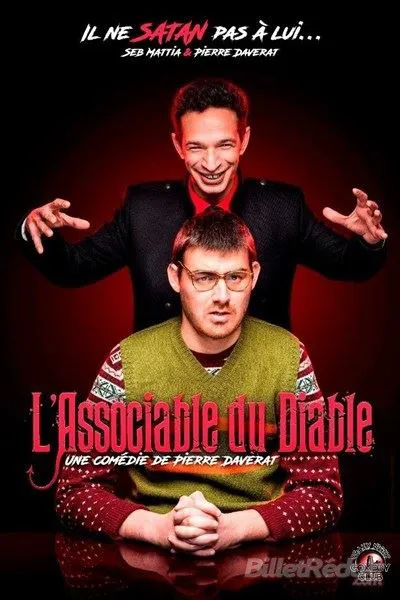 Affiche de Seb Mattia et Pierre Daverat dans L'associable du diable