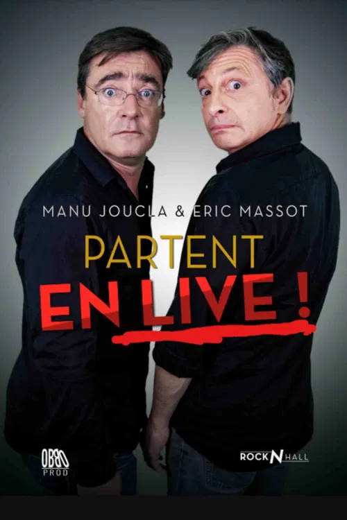 Affiche de Manu Joucla et Eric Massot partent en live