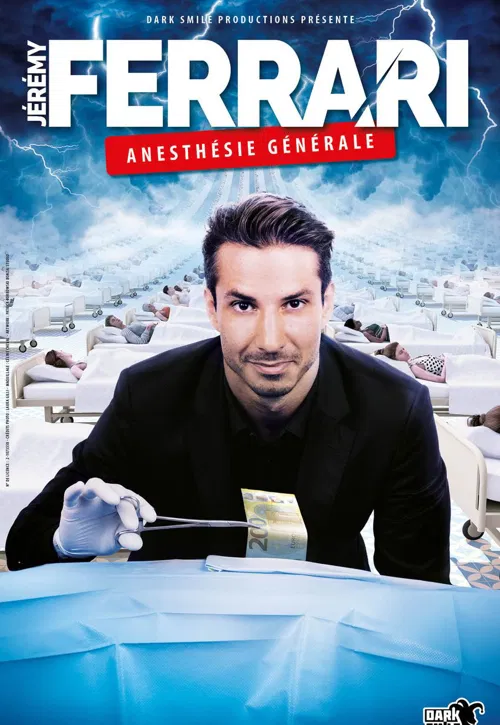 Affiche de Jérémy Ferrari dans Anesthésie Générale