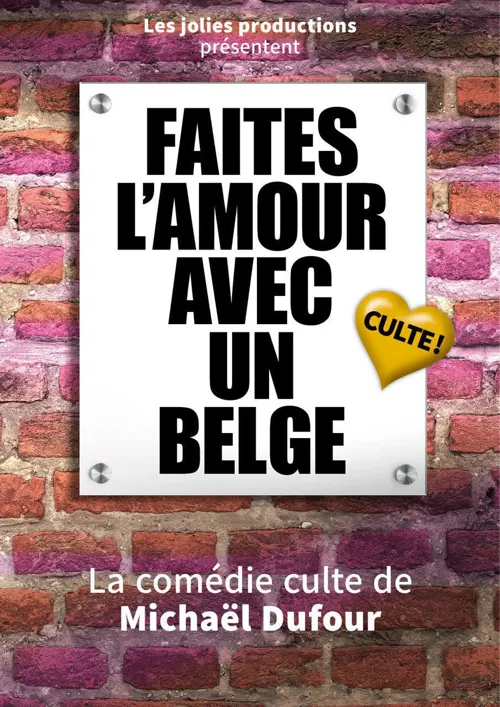Affiche de Faites l'amour avec un belge !