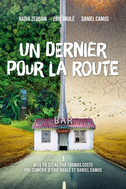 Affiche de Un dernier pour la route