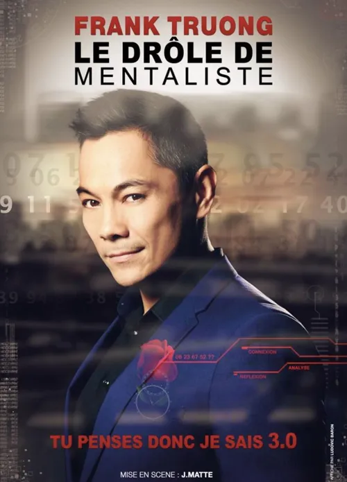 Affiche de Frank Truong, le drôle de mentaliste dans Tu penses donc je sais 3.0