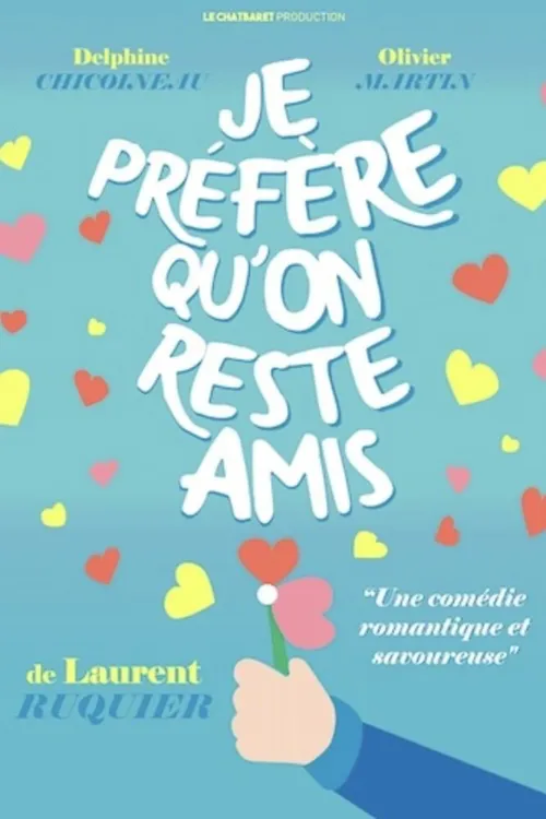 Affiche de Je préfère qu'on reste amis
