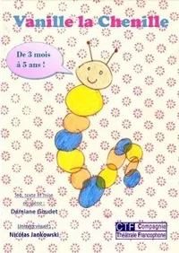 Vanille la Chenille - 