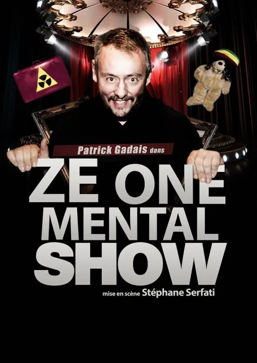 Affiche de Patrick Gadais dans Ze one mental show