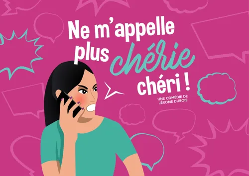 Affiche de Ne m'appelle plus "Chérie", chéri !