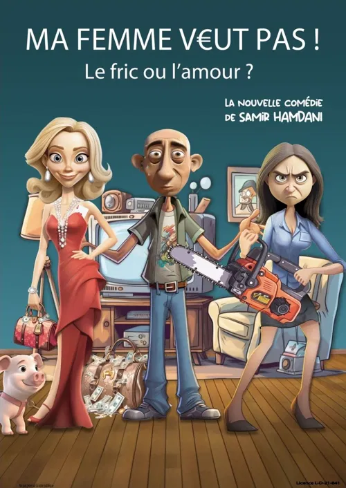 Affiche de Ma femme veut pas !