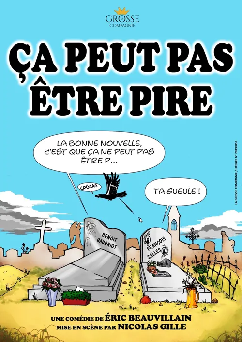 Affiche de Ca peut pas être pire