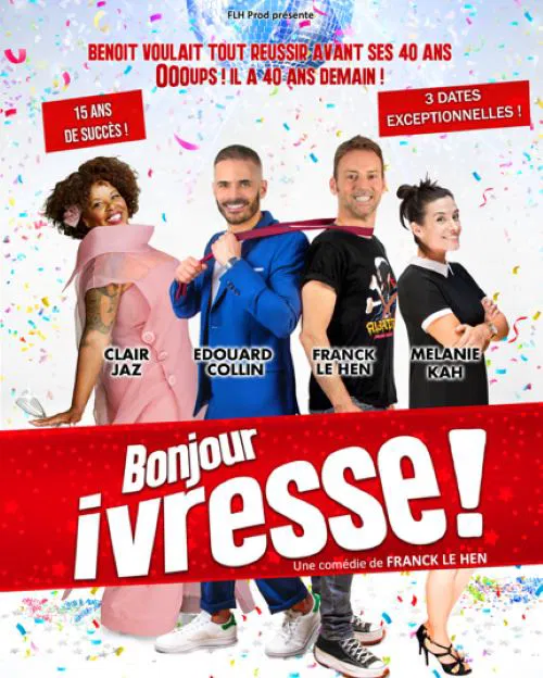 Affiche de Bonjour Ivresse !