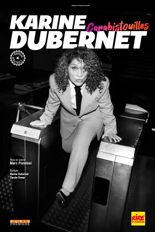 Affiche de Karine Dubernet dans Carabistouilles