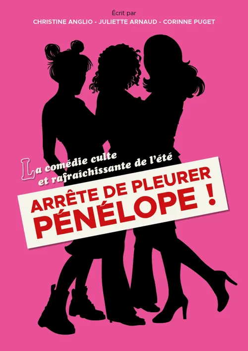 Affiche de Arrête de pleurer Pénélope