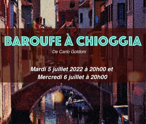 Affiche de Baroufe à Chioggia