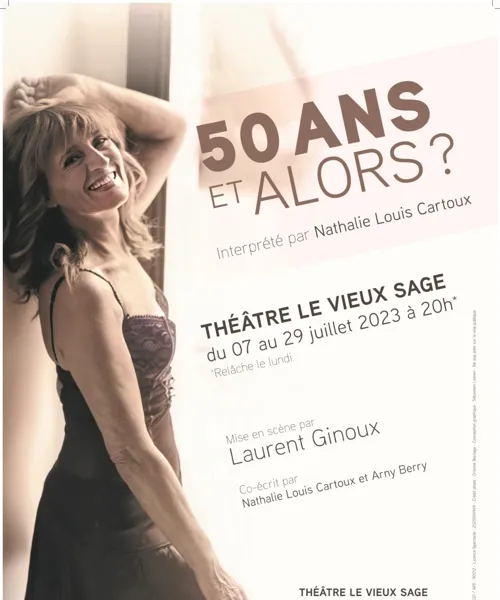 Affiche de Nathalie Louis-Cartoux dans 50 ans et alors ?