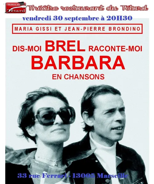 Affiche de Dis-moi Brel raconte-moi Barbara en chansons