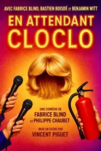 Affiche de En attendant Cloclo