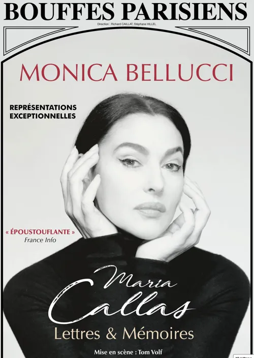 Affiche de Monica Bellucci : Lettres et mémoires de Maria Callas