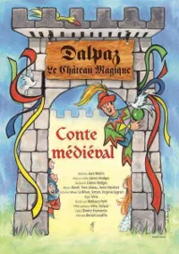Le Château magique de Dalpaz - 