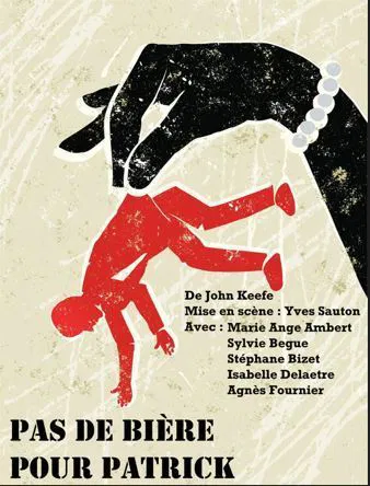 Affiche de Pas de bière pour Patrick