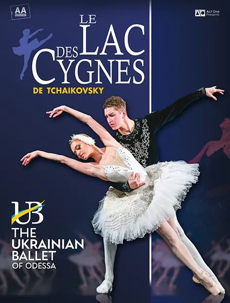 Affiche de Le Lac Des Cygnes | The Ukrainian Ballet of Odessa