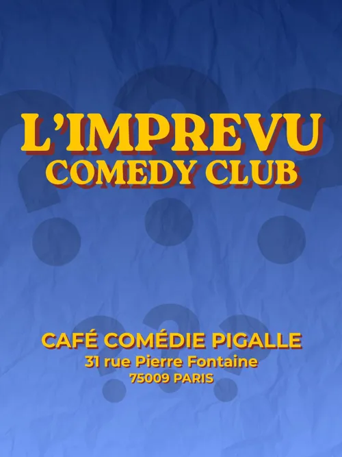 Affiche de L'Imprévu Comedy Club