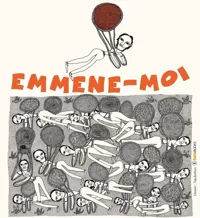 Emmène-moi - 