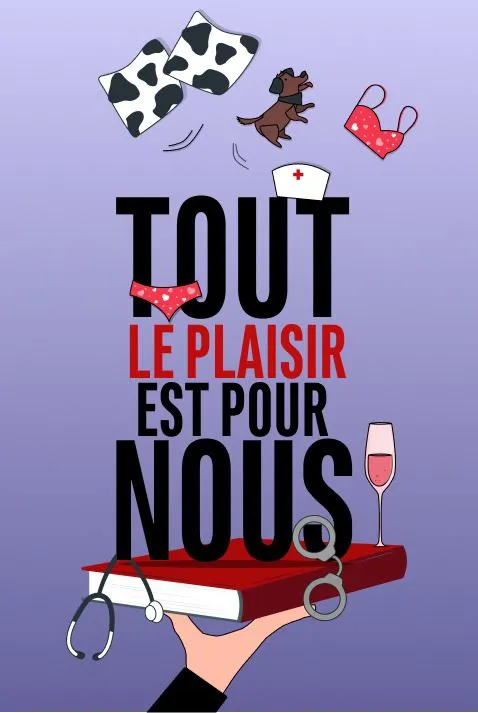 Affiche de Tout le plaisir est pour nous