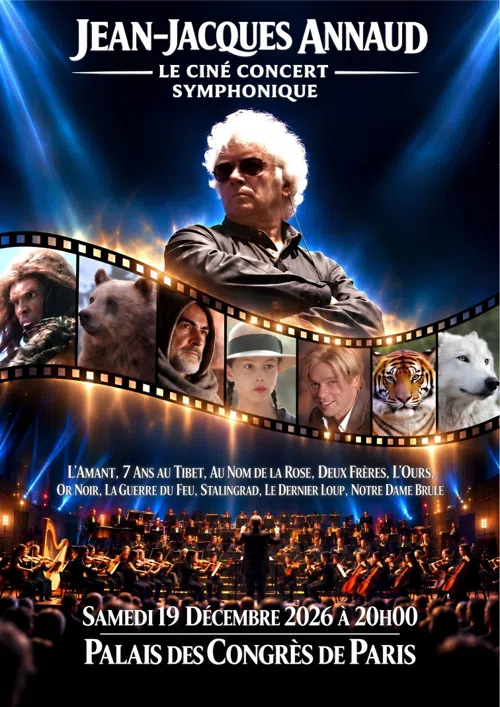 Affiche de J.J Annaud Ciné-concert symphonique