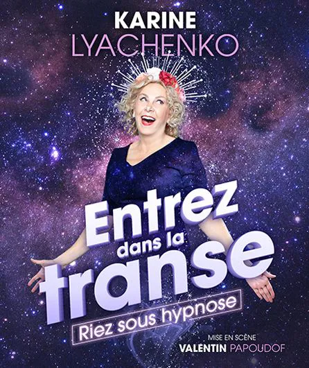 Affiche de Karine Lyachenko dans Entrez dans la transe