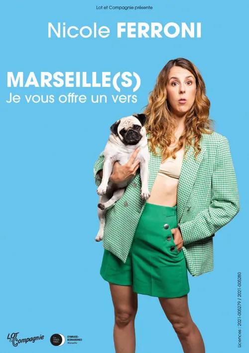 Affiche de Nicole Ferroni dans Marseille(s), je vous offre un vers
