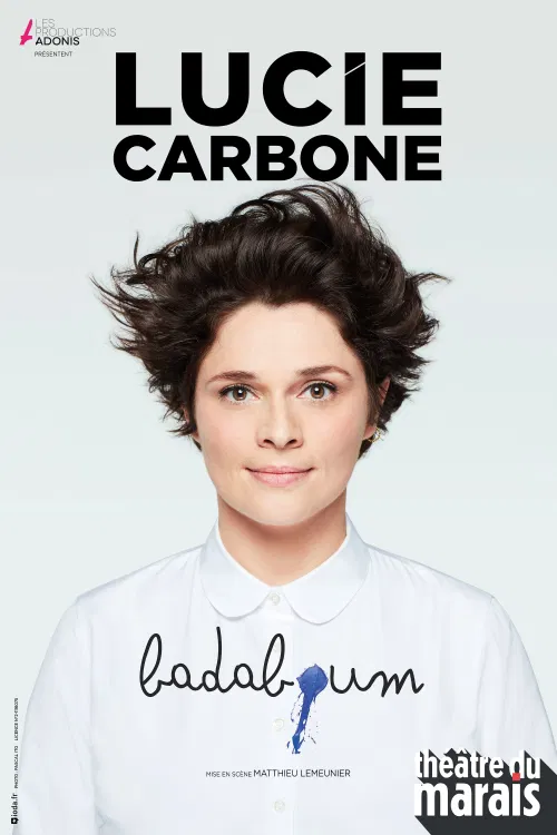 Affiche de Lucie Carbone dans Badaboum