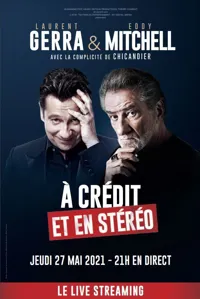 Eddy Mitchell et Laurent Gerra : À crédit et en stéréo en live streaming - 