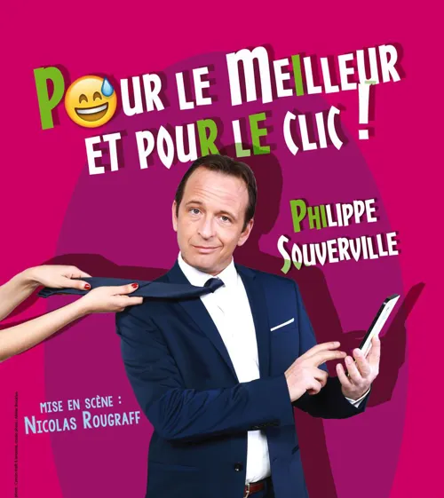 Affiche de Philippe Souverville dans Pour le meilleur et pour le clic