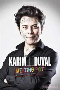 Karim Duval dans Melting Pot - 