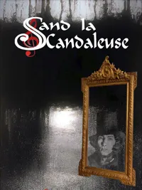 Sand la scandaleuse - 