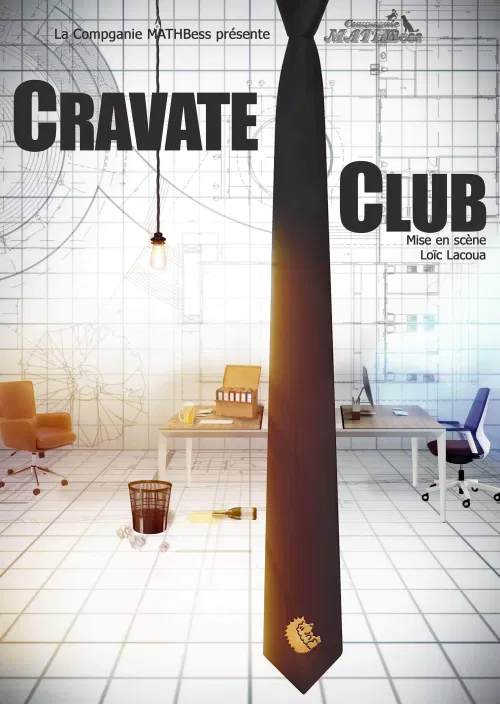 Affiche de Cravate Club