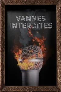 Vannes interdites | avec Artus, Waly Dia, Benjamin Tranié... - 