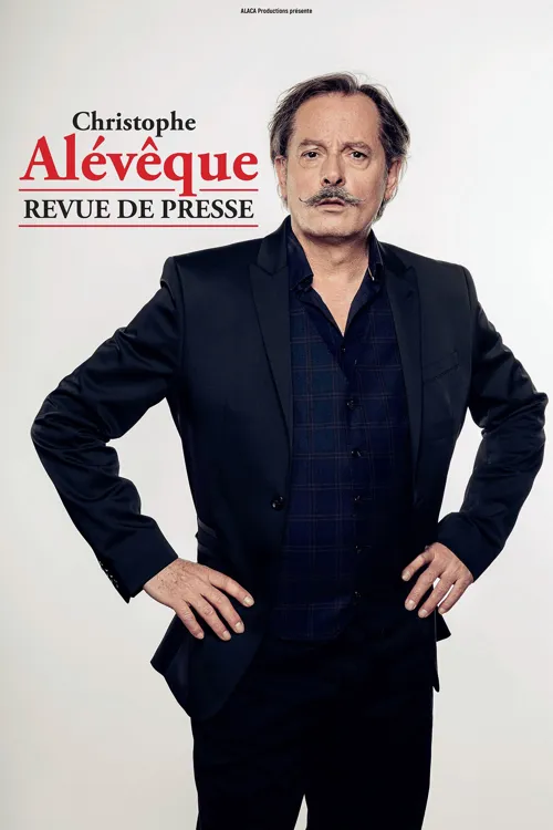 Affiche de Christophe Alévêque dans Revue de presse