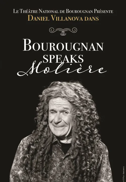 Affiche de Daniel Villanova dans Bourougnan speaks Molière