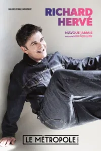 Affiche de Richard Hervé dans N'avoue jamais