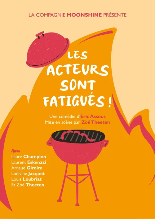 Affiche de Les acteurs sont fatigués