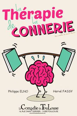 Affiche de La thérapie de la connerie