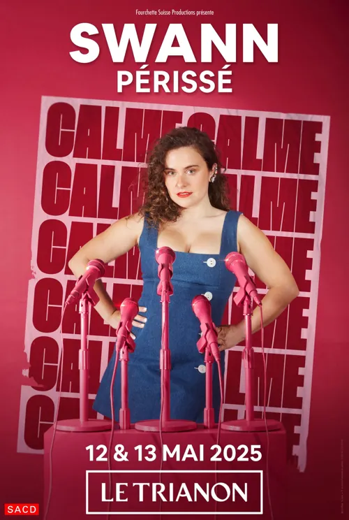 Affiche de Swann Périssé dans Calme