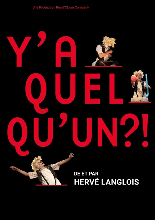 Affiche de Hervé Langlois dans Y'a quelqu'un ?!