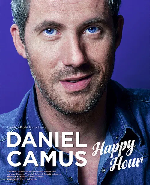Affiche de Daniel Camus dans Happy Hour